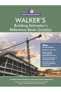 Walker's, Building Estimator's Reference Book, 33rd Ed