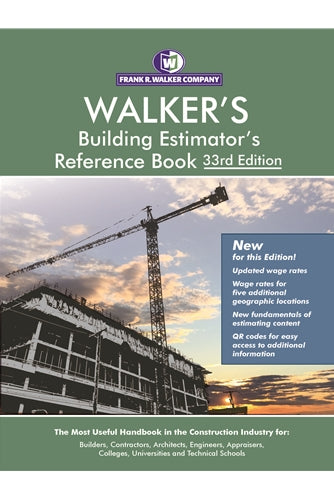 Walker's, Building Estimator's Reference Book, 33rd Ed