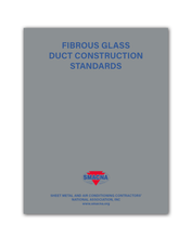 Load image into Gallery viewer, Fibrous Glass Duct Construction Standards, 8th Edition
