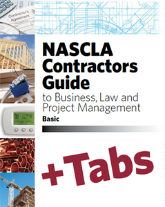 NASCLA Basic 13th Ed - Contractors Guide to Business, Law and Project Management