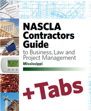 Load image into Gallery viewer, MISSISSIPPI NASCLA Contractors Guide to Business, Law and Project Management, Mississippi 6th Edition
