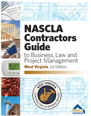 West Virginia - NASCLA Contractors Guide to Business, Law and Project Management, 1st Edition