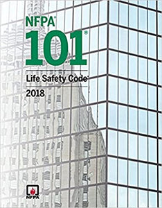 NFPA 101 Life Safety Code, 2018 Edition