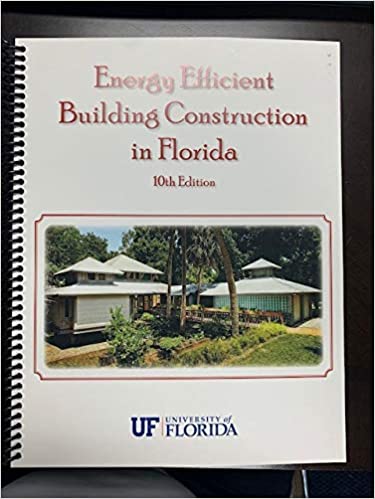 Energy Efficient Building Construction in Florida, 10th Edition (2021)