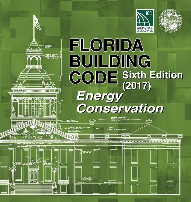 2017 Florida Building Code - Energy Conservation, 6th edition