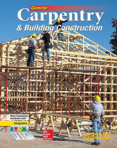 Carpentry and Building Construction  2010 edition