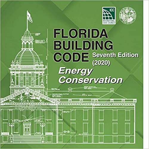 2020 Florida Building Code - Energy Conservation, 7th edition