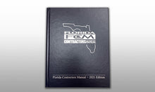 Load image into Gallery viewer, Florida Contractor&#39;s Manual 2021 Edition
