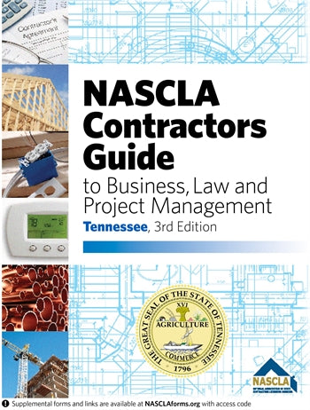 TENNESSEE - NASCLA Contractors Guide to Business, Law and Project Management, Tennessee 3rd Edition