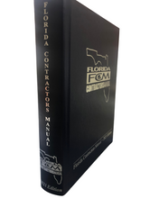 Load image into Gallery viewer, Florida Contractor&#39;s Manual 2021 Edition
