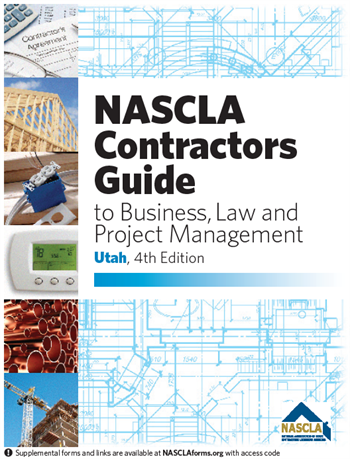UTAH - NASCLA Contractors Guide to Business, Law and Project Management, Utah 4th Edition