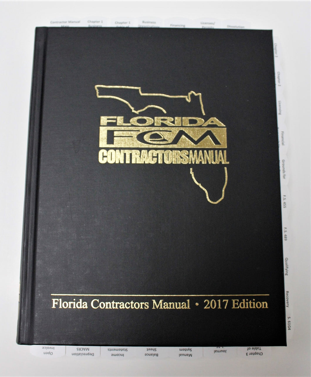FLORIDA CONTRACTOR'S MANUAL 2017 EDITION Hardcover – January 1, 2017
