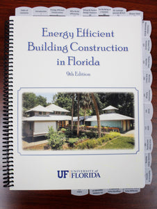 Energy Efficient Building Construction in Florida, 9th Edition (2017)