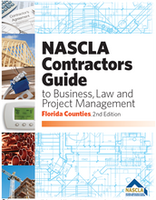 Load image into Gallery viewer, FLORIDA - NASCLA Contractors Guide to Business, Law and Project Management, Florida Counties 2nd Edition
