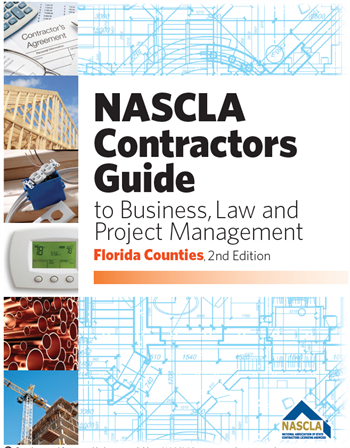 FLORIDA - NASCLA Contractors Guide to Business, Law and Project Management, Florida Counties 2nd Edition