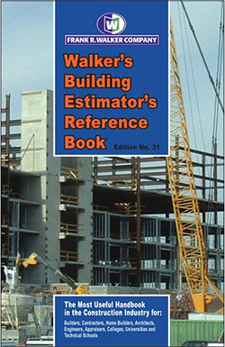 Walker's, Building Estimator's Reference Book, 31st Edition, 2017